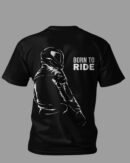 Born to Ride Regular Tshirt