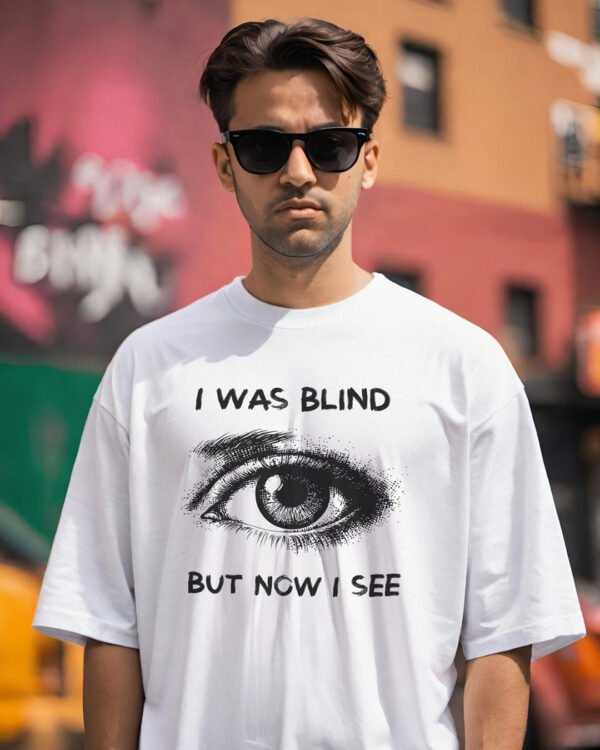 I WAS BLIND BUT NOW I SEE